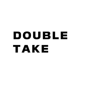 Double Take